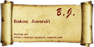 Bakos Juvenál névjegykártya